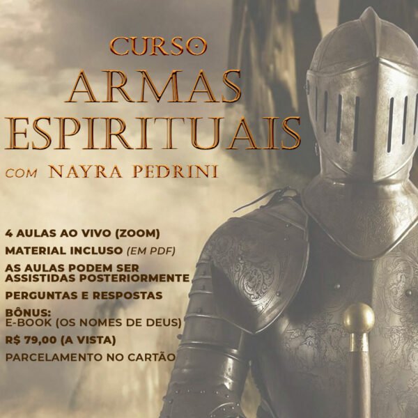 Armas Espirituais - Conteúdo Especial